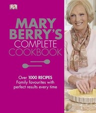 Mary Berry's Complete Cookbook - Mary Berry