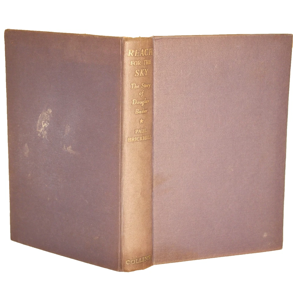* Rare Signed By Douglas Bader * Paul Brickhill Reach For The Sky First Ed 1954 - Image 3 of 4