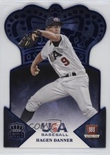 2015 Panini USA Baseball Crown Royale Blue 25/25 Hagen Danner #31 1b9b