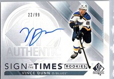 2017-18 SP Authentic #SOTR-VD Vince Dunn Sign of the Times Rookies #/99