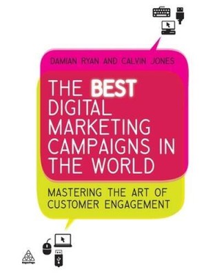 The Best Digital Marketing Campaigns in the World: Mastering the Art - VERY GOOD
