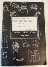 Vtg Building Electrical Equip For Farm Part 2 Lesson 30 Christy Trades School