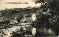 Old postcard Environs de NÉRIS-les-BAINS - Lavault Sainte Anne-Le Moulin (262421)