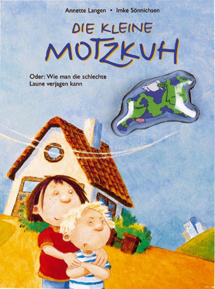 Thumbnail - Die Kleine Motzkuh | Oder: Wie Man Die Schlechte Laune Verjagen Kann |