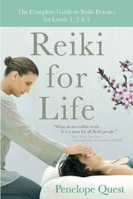 Reiki for Life: The Complete Guide to Reiki Practice for Lev - VERY GOOD
