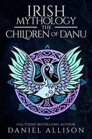 Irish Mythology | The Children of Danu | Daniel Allison | Taschenbuch | Englisch