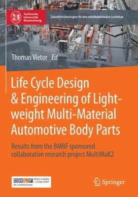 Vietor - Life Cycle Design  Engineering of Lightweight Multi-Material - X555z
