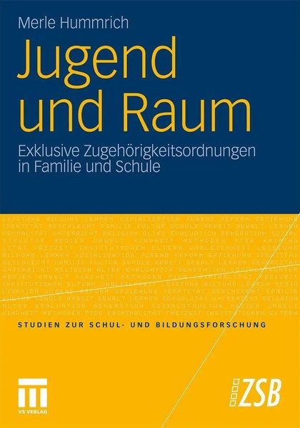 Jugend und Raum | Exklusive ZugehöRigkeitsordnungen In Familie und Schule | Buch-image