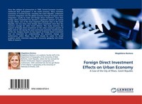 Foreign Direct Investment Effects On Urban Economy Magdalena Bastova