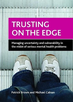 Patrick Brown Michael Calnan Trusting on the Edge (Gebundene Ausgabe)