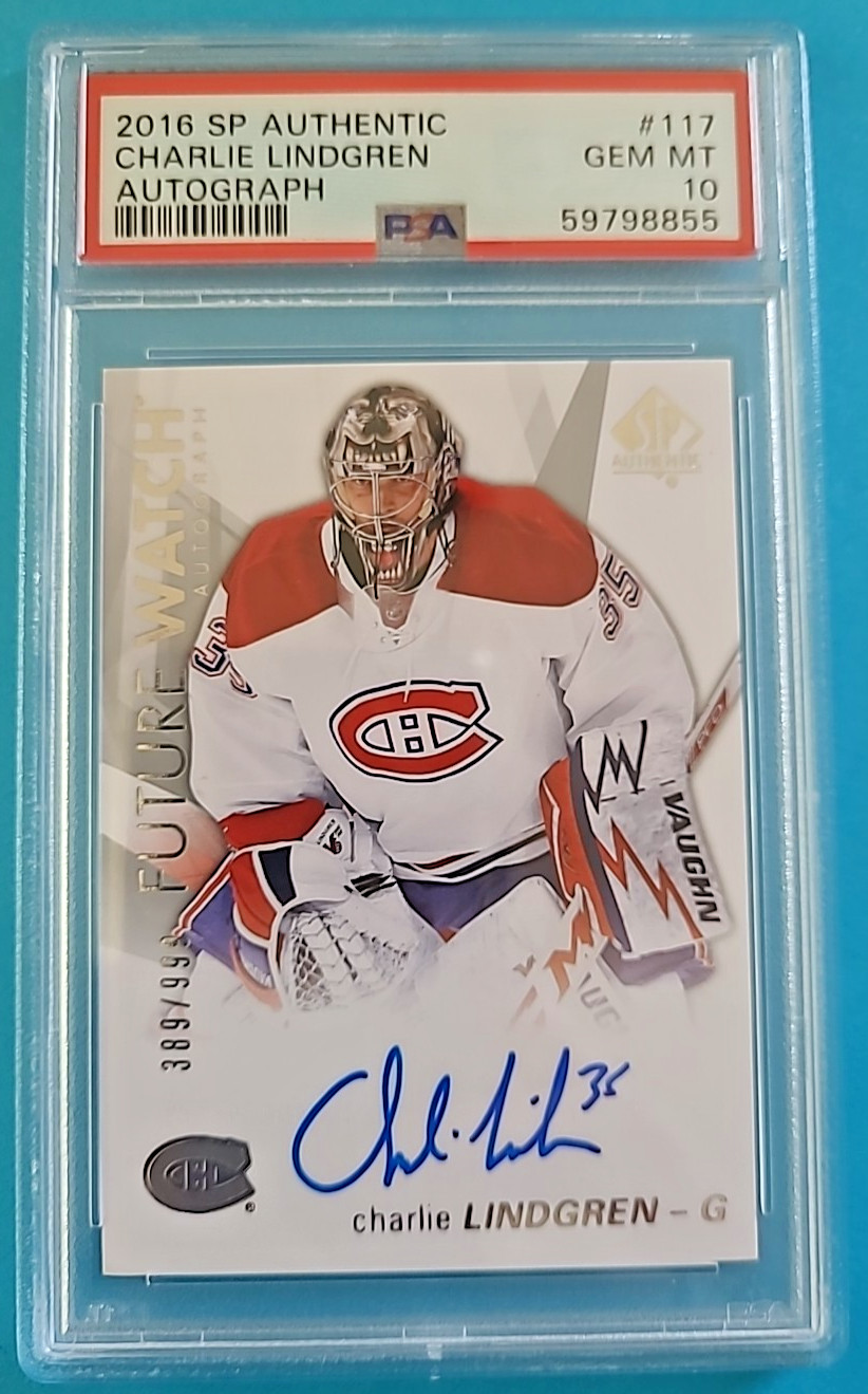 2016-17 Charlie Lindgren SP Authentic Future Watch Rookie Auto RC /999 PSA 10