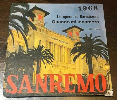 Sanremo 196845 Giri '' LE OPERE DI BARTOLOMEO-QUANDO MI INNAMORO '' Fonola