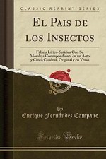 El Pais de los Insectos Fbula LricoSatrica Con Su
