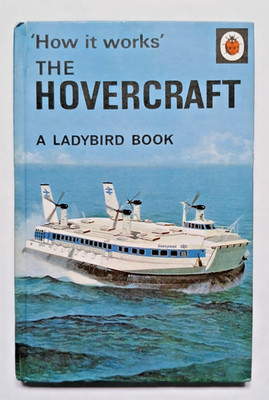 Ladybird The Hovercraft 1969, How It Works Book (654), 2/6, 230, 1st ed, VGC