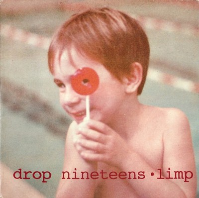 Drop Nineteens - Limp, 12'', (Vinyl)