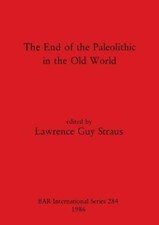 Lawrence Guy St The End of the Paleolithic in the Old W (Paperback) (UK IMPORT)