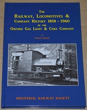 OXFORD GAS LIGHT COKE COMPANY Steam Railway Locomotives NEW Rail Engines History