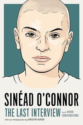 Sinad OConnor: The Last Inte - GOOD