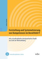 Feststellung Und Systematisierung Von Kompetenzen Im Berufsfeld It | Schneider