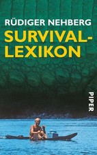 Survival-Lexikon Nehberg, Rüdiger: