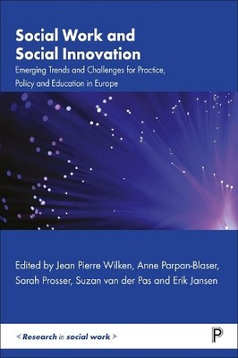 Kristel Driessens Social Work and Social Innovation (Taschenbuch)