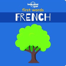 Lonely Planet Kids First Words - French: 12 Exciting New Words to Learn  Colour