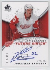 2008-09 SP Authentic Auto Future Watch 818/999 Jonathan Ericsson #230 Auto 2a8