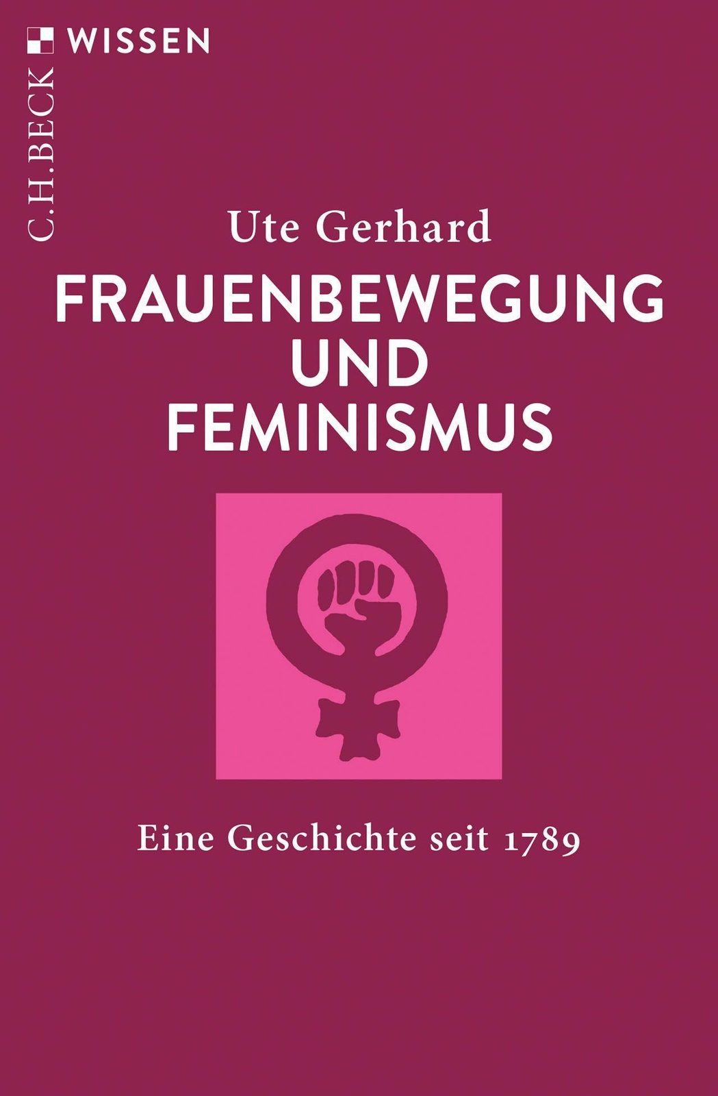 Thumbnail - Ute Gerhard / Frauenbewegung Und Feminismus / 9783406758102