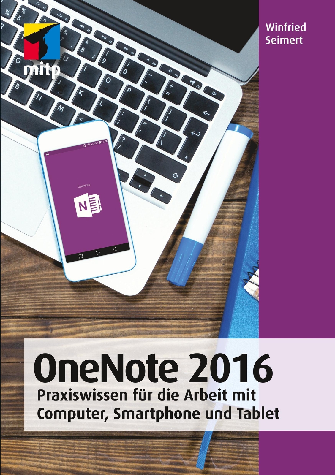 Thumbnail - Onenote 2016 Praxiswissen Für Die Arbeit Mit Computer, Smartphone Und
