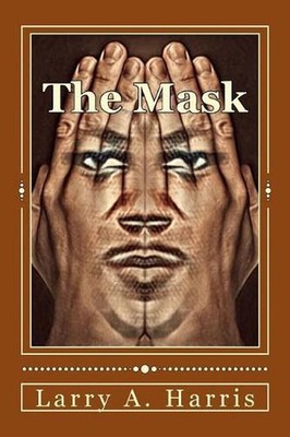 The Mask by Larry A. Harris (English) Paperback Book