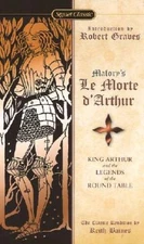 Le Morte D'Arthur: King Arthur and the Legends of the Round Table (S - VERY GOOD