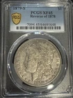 1879 S Morgan Silver Dollar PCGS XF-45 Reverse of 1878