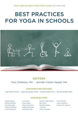 Best Practices for Yoga in Schools:..., Yoga Service Co