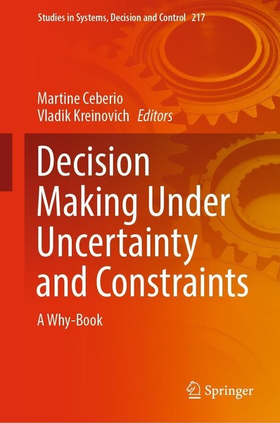 Decision Making Under Uncertainty And Constraints Martine Ceberio-image