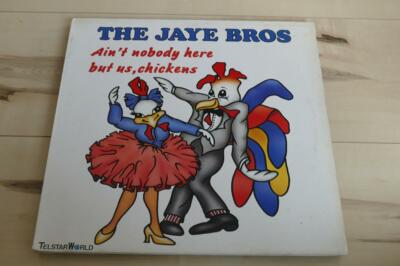 Jaye Bros - Ain't nobody here but us, chickens - 80s - 12'' Maxi Single Vinyl LP