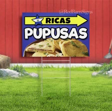 Ricas Pupusas yard sign with metal stakes