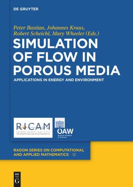 Peter Bastian (U. A.) | Simulation Of Flow In Porous Media | Buch | Englisch-image