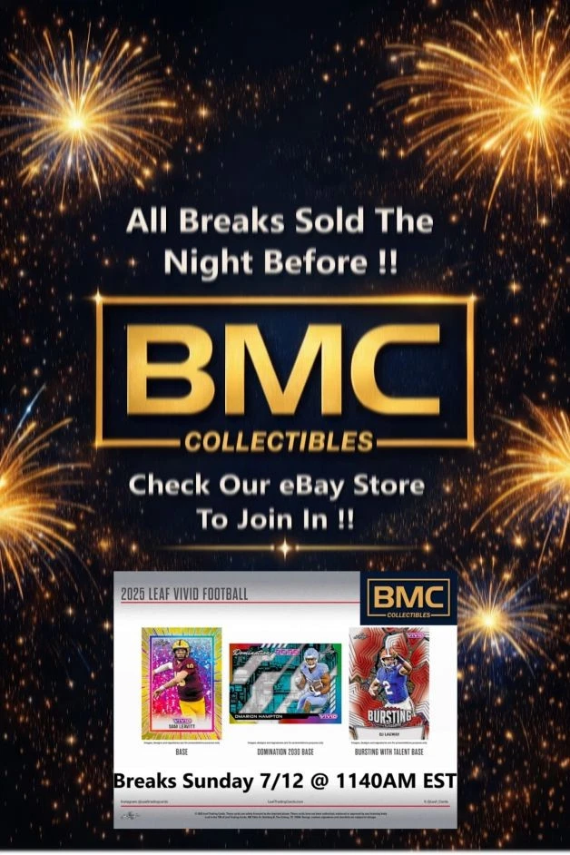BMC Collectibles Pre-Sold Breaks 7/12a