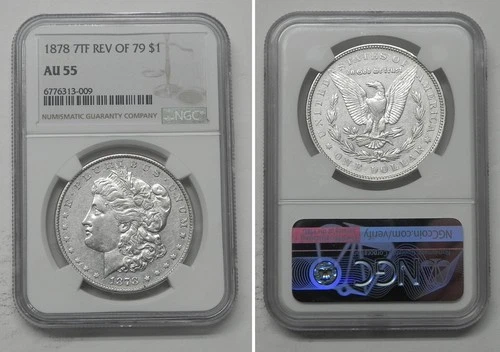 1878 7TF Rev of 79 Morgan Dollar, NGC AU55  #3009