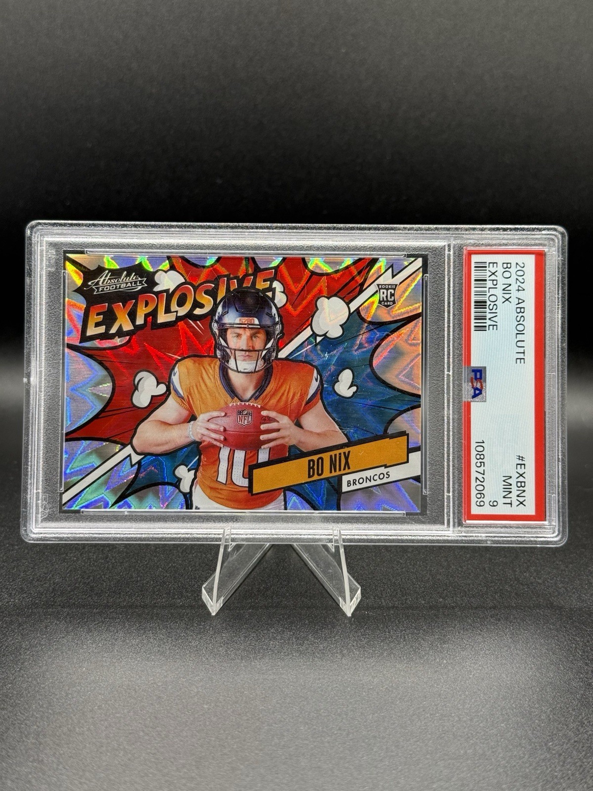 2024 Panini Absolute - Explosive BO NIX #EX-BNX (RC) BRONCOS 🔥🔥 PSA 9