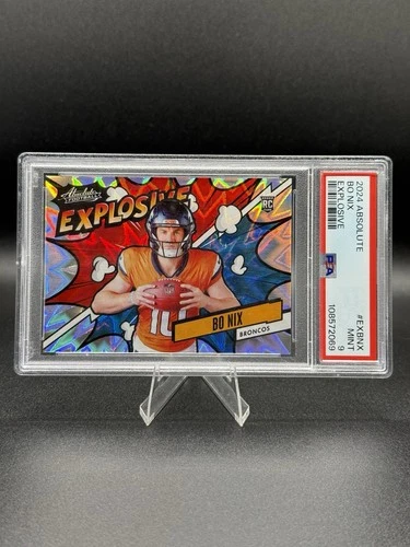 2024 Panini Absolute - Explosive BO NIX #EX-BNX (RC) BRONCOS 🔥🔥 PSA 9