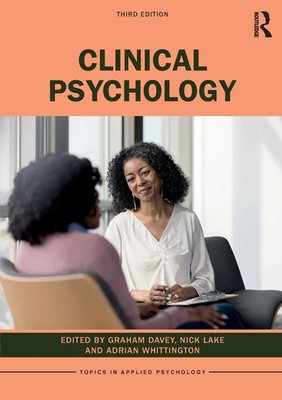 Clinical Psychology | Graham Davey (u. a.) | Taschenbuch | Englisch | 2020