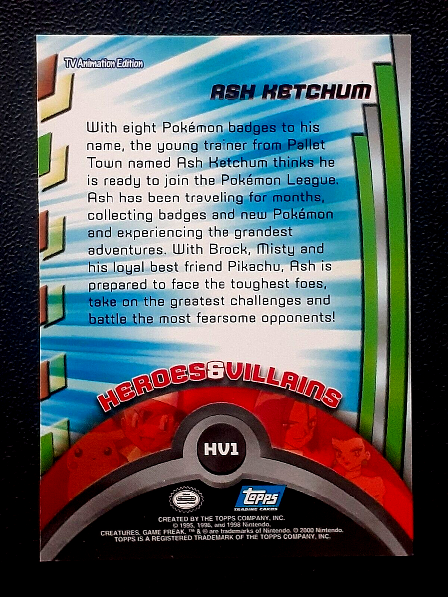 ASH KETCHUM 2000 TOPPS POKEMON TV ANIMATION SERIES 2 HEROES