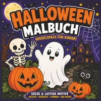 Halloween Malbuch Kinder 20 Ausmalbilder Geister KüRbisse Hexen Skelett