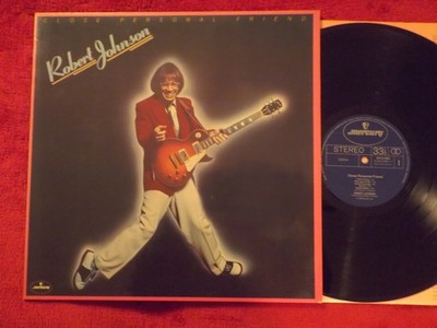 Robert Johnson - Close personal friend        Top German Mercury  LP