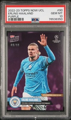 PSA 10 GEM Erling Haaland 2022 Topps Now UCL #90 Rare Trading Card