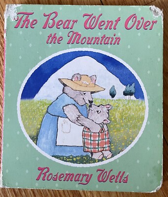 The Bear Went Over The Mountain (Bunny Read's Back) - Board book - Acceptable