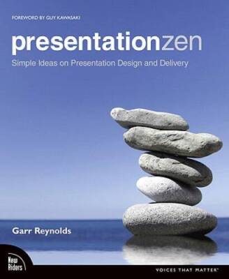 Presentation Zen: Simple Ideas on Presentation Design and Delivery - ACCEPTABLE