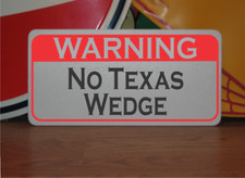 No Texas Wedge Metal Sign for Golf Course Driving Range Pro Shop putter