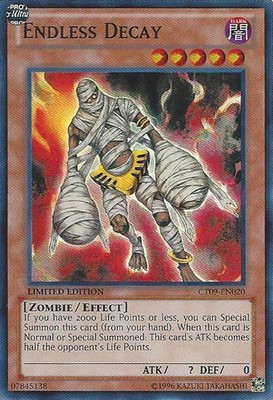 Endless Decay - CT09-EN020 - Super Rare - Limited Edition - Moderately Played